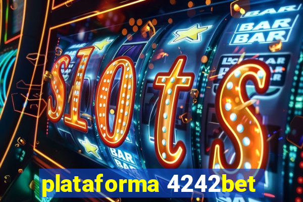 plataforma 4242bet